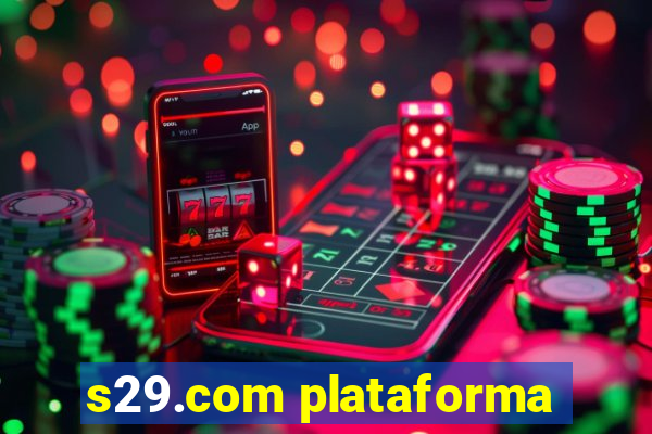 s29.com plataforma